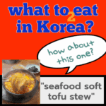 what to eat in korea?