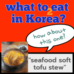 what to eat in korea?